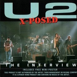 U2 X-Posed The Interview