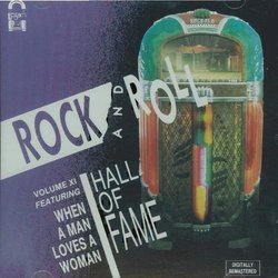 Rock And Roll Hall Of Fame - Volume XI - When A Man Loves A Woman