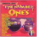 Number Ones: Smooth Love