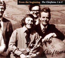 From the Beginning: The Chieftains 1 to 4