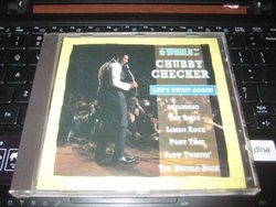 The World of Chubby Checker / Let's Twist Again