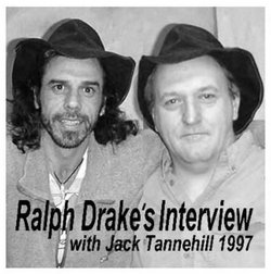 Ralph Drake's Interview With Jack Tannehill-1997