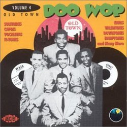 Old Town Doo Wop, Vol. 4 { Various Artists }