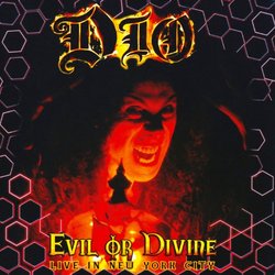 Evil Or Divine (remastered)