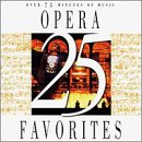 25 Opera Favorites