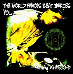 Vol. 3-World Famous Beat Junkies