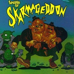 Skarmageddon, Vol. 2: Spawn Of Skarmageddon