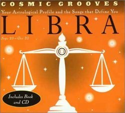 Cosmic Grooves: Libra