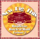 Roulette Rock & Roll, Vol. 3: Now Dig This