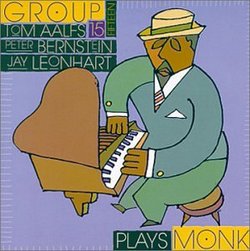 Group Fifteen Plays Monk