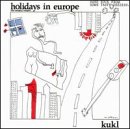 Holidays in Europe (The Naughty Nought)