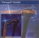 Tranquil Moods: Harmony of Strings