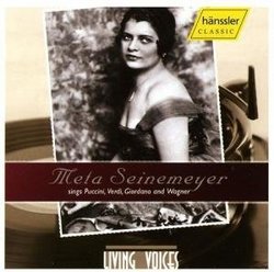 Meta Seinemeyer Sings Puccini, Verdi, Giordano, Wagner