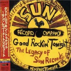 Good Rockin Tonight: Legacy of Sun Records