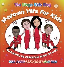 The Bingo Kids Sing Motown Hits For Kids