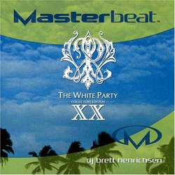 Masterbeat: White Party Miami XX