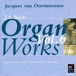 J.S. Bach: Organ Works, Vol. 6