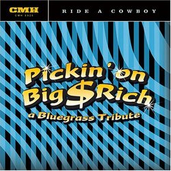 Pickin' on Big & Rich