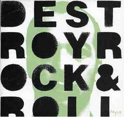 Destroy Rock & Roll (International Version)