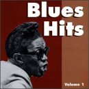 Vol. 1-Blues Hits