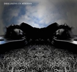 Dreaming In Stereo