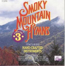 Smoky Mountain Hymns 3