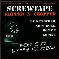 Screw Tape Flipped N Chopped