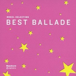 Music Box - Orgel Selection Best Ballad (2CDS) [Japan CD] CRCI-20777