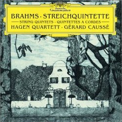 Brahms: String Quintets, op. 88 & 111 (Hagen Quartet, Gerard Causse)