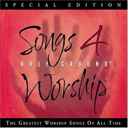 Songs4Worship Holy Ground Special Edition