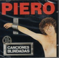 Piero 30 AÃ±os De Canciones Blindadas