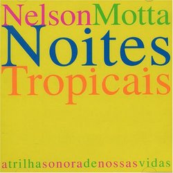 Noites Tropicais O Disco