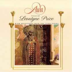 Aida, told by Leontyne Price ~ with selection from the Verdi Opera