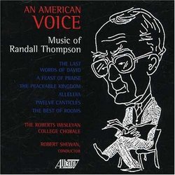 An American Voice: The Music of Randall Thompson