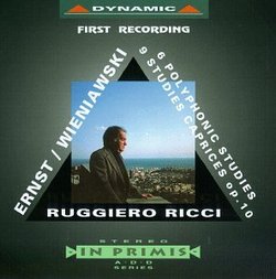 Ernst: 6 Polyphonic Studies; Wieniawski: Caprices