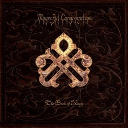 The Book Of Kings by Mournful Congregation