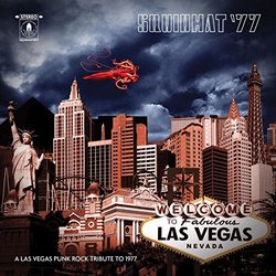 SQUIDHAT '77: A Las Vegas Punk Rock Tribute To 1977