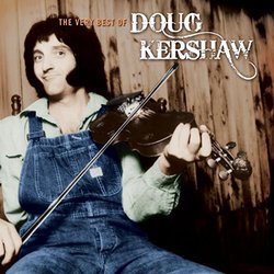 Very Best of Doug Kershaw