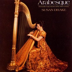 Arabesque: 19th Century Harp Music, Volume 2