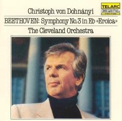Beethoven: Symphony No.3 in Eb "Eroica" (Christoph von Dohnanyi & the Cleveland Orchestra)