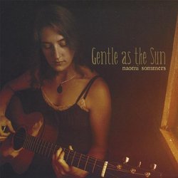 Gentle As the Sun