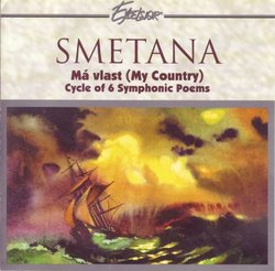 Smetana: Ma Vlast (My Country) Cycle of 6 Symphonic Poems