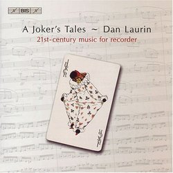 A Joker's Tales: 21st-Century Music for Recorder