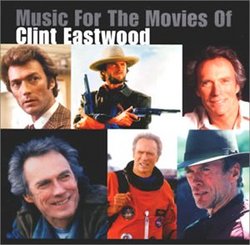 Music for the Movies of Clint Eastwood