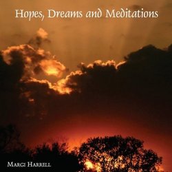 Hopes, Dreams and Meditations
