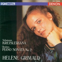 Schumann: Kreisleriana; Brahms: Piano Sonata No. 2