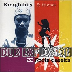 Dub Explosion: 22 Roots Classics