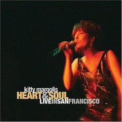 Heart & Soul: Live in San Francisco