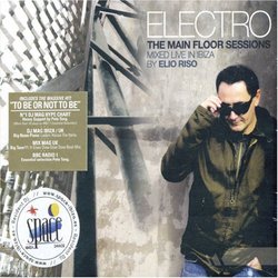 Electro: The Main Floor Sessions (Arg)
