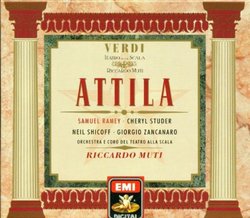 Attila / Ramey, Studer, Shicoff, Zancanaro, Teatro alla Scala, Muti